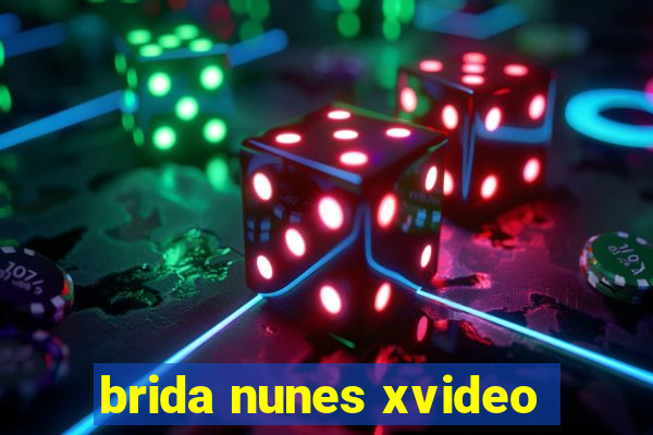 brida nunes xvideo